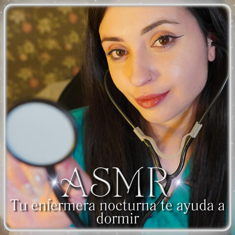 ASMR Tu enfermera nocturna te ayuda a dormir