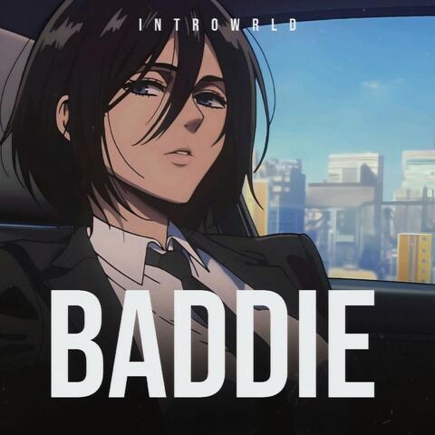 Baddie