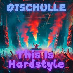 This Is Hardstyle