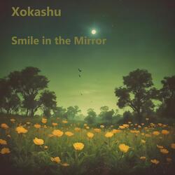 Smile in the Mirror