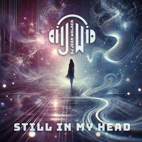 Still in My Head