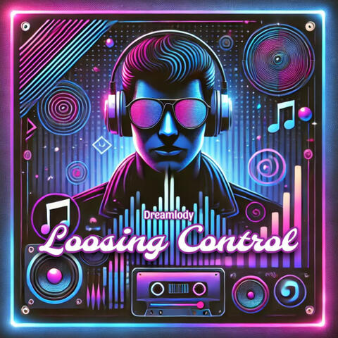 Loosing Control