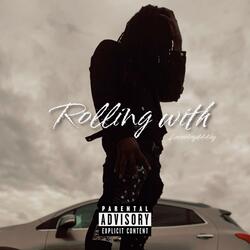 Rolling With