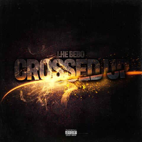 Crossed Up
