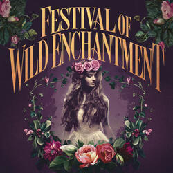 Festival of Wild Enchantment