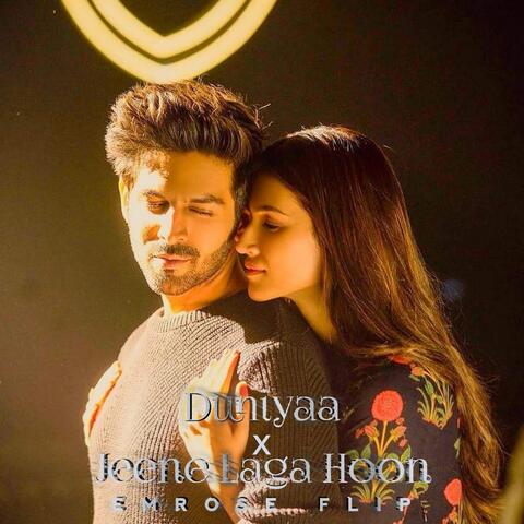 Duniya x Jeene Laga Hoon (Emrose Flip)