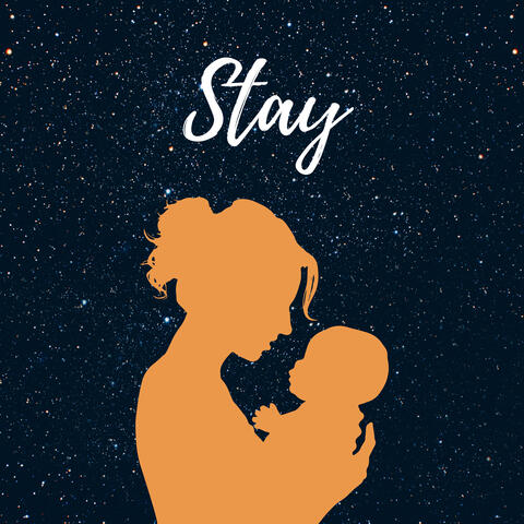 Stay