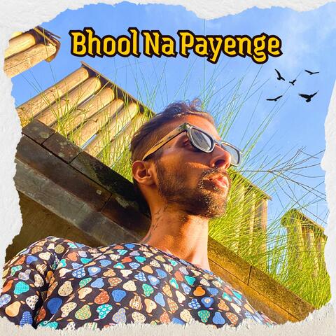 Bhool Na Payenge