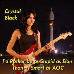 I'd Rather be as Stupid as Elon than as Smart as AOC
