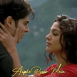 Aapke Pyaar Mein (Emrose Flip)
