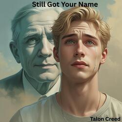 Still Got Your Name