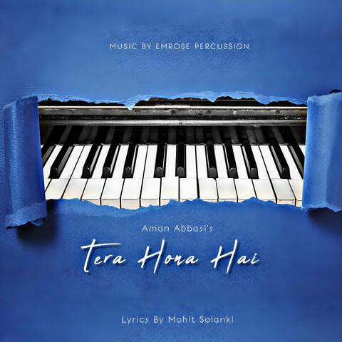 Tera Hona Hai