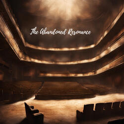 The Abandoned Resonance