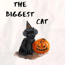 The Biggest Cat