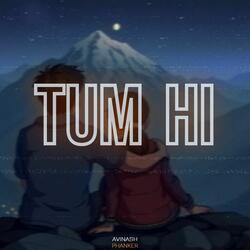 Tum Hi
