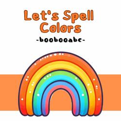 Let's Spell Colors
