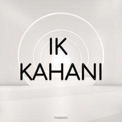 Ik Kahani