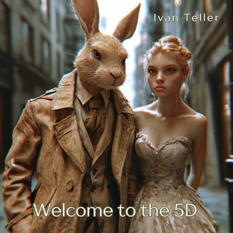 Welcome to the 5D