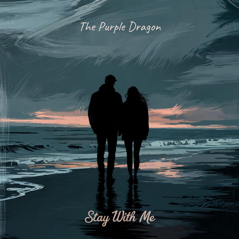 Stay With Me