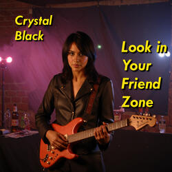 Look In Your Friend Zone