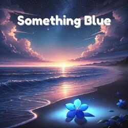 Something Blue
