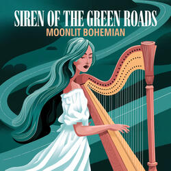 Siren of the Green Roads