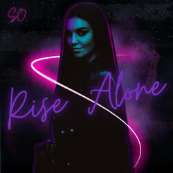 Rise Alone