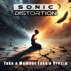 Take a Moment Take a Breath