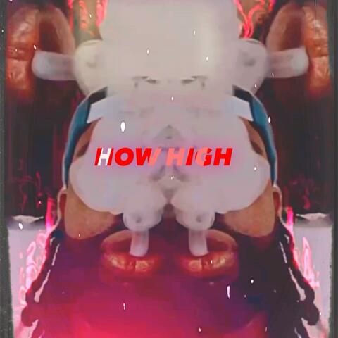 How High