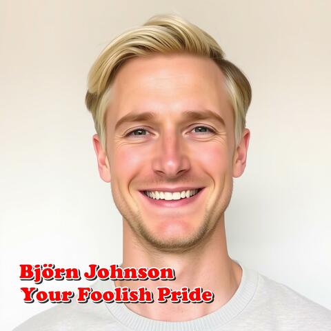 Your Foolish Pride