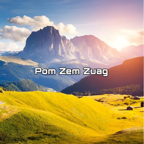 Pom zem zuag