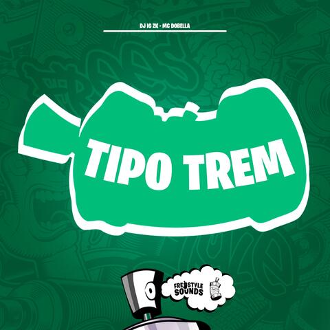 Tipo Trem