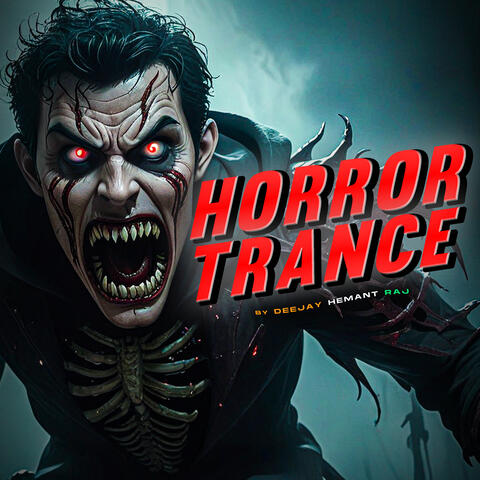Horror Trance