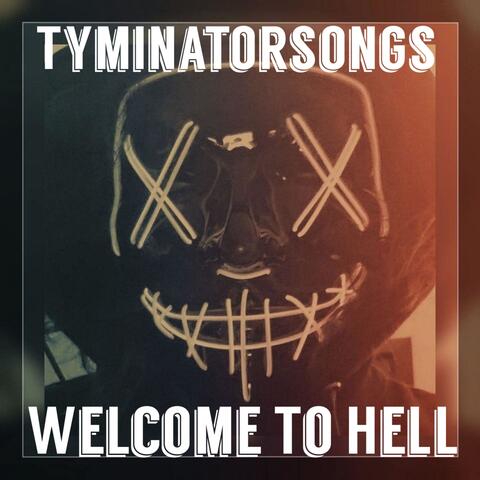Welcome To Hell