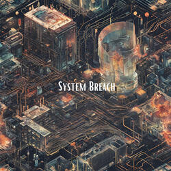 System Breach