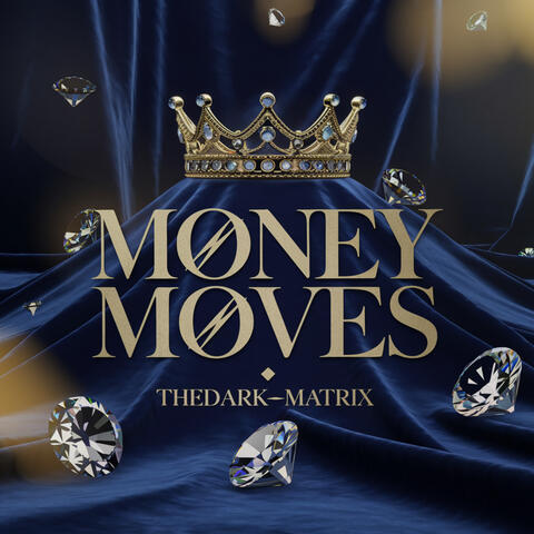 Money Moves