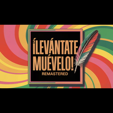 ¡ LEVÁNTATE MUÉVELO !