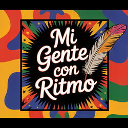 Mi Gente Con Ritmo