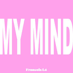 My Mind