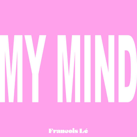 My Mind