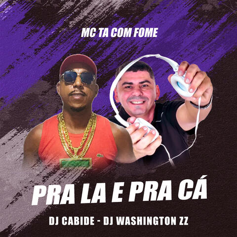 Pra la e Pra Cá