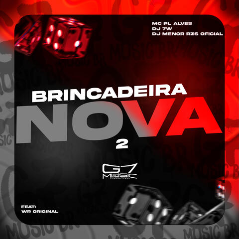 Brincadeira Nova 2