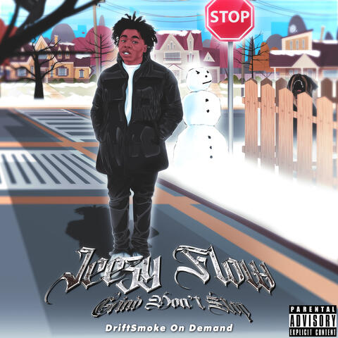 Jeezy Flow (Grind Don't Stop)