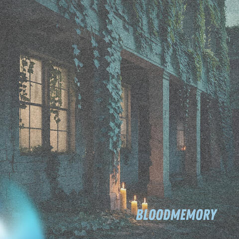 Bloodmemory