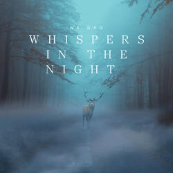 Whispers in the Night