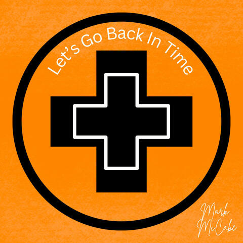 Let's Go Back In Time