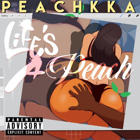 Life's A Peach