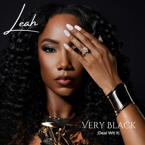 Very Black (Deal Wit It)