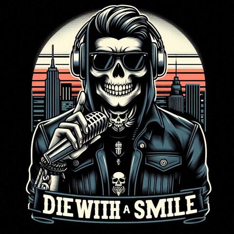 Die with a Smile