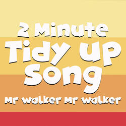 Two Minute Tidy Up Song